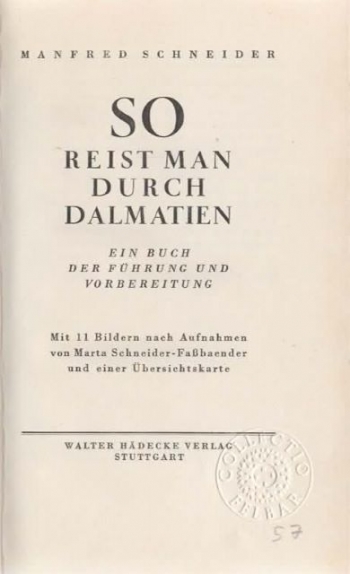 So reist man durch Dalmatien. Ein Buch der Führung und Vorbereitung